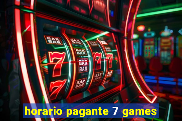 horario pagante 7 games